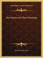 Star Names and Their Meanings
