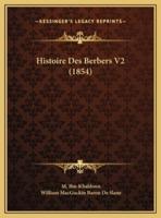 Histoire Des Berbers V2 (1854)