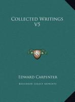 Collected Writings V5