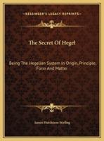 The Secret Of Hegel