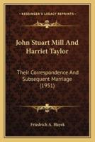 John Stuart Mill And Harriet Taylor