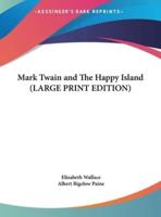 Mark Twain and the Happy Island