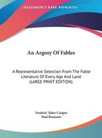 An Argosy of Fables