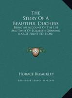 The Story Of A Beautiful Duchess
