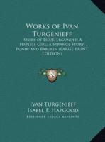 Works of Ivan Turgenieff