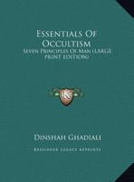 Essentials of Occultism