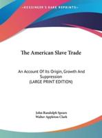The American Slave Trade