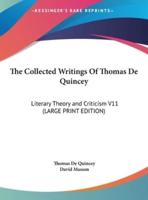 The Collected Writings of Thomas De Quincey