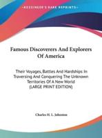 Famous Discoverers and Explorers of America