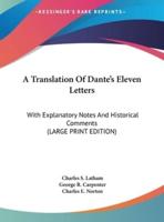 A Translation of Dante's Eleven Letters