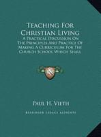 Teaching for Christian Living