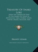 Treasury Of Snake Lore