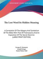 The Lost Word Its Hidden Meaning