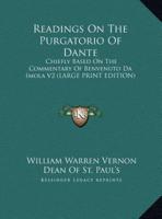 Readings on the Purgatorio of Dante