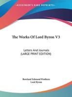 The Works of Lord Byron V3