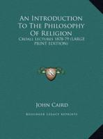 An Introduction to the Philosophy of Religion