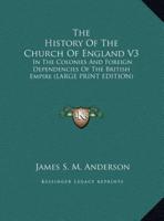 The History of the Church of England V3