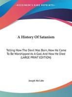 A History Of Satanism