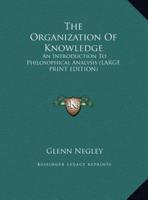 The Organization Of Knowledge