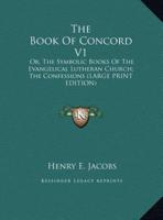 The Book Of Concord V1