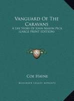 Vanguard Of The Caravans