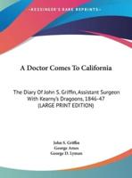 A Doctor Comes to California