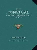 The Klondike Fever