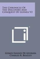 The Chronicle of the Discovery and Conquest of Guinea V2