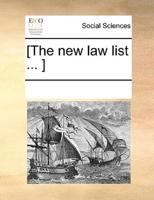 [The new law list ... ]
