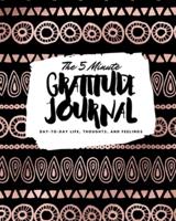 The 5 Minute Gratitude Journal