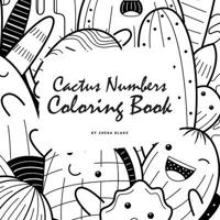 Cactus Numbers Coloring Book for Children (8.5x8.5 Coloring Book / Activity Book)