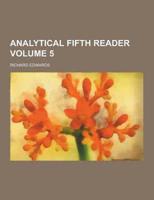 Analytical Fifth Reader Volume 5