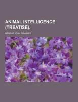 Animal Intelligence (Treatise)