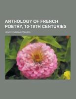 Anthology of French Poetry, 10-19Th Centuries