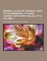 Boswell's Life of Johnson Volume 5
