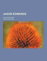 Jason Edwards; An Average Man