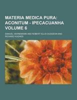 Materia Medica Pura Volume 6
