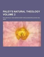 Paley's Natural Theology Volume 2
