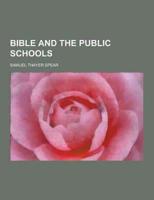 Bible and the Public Schools