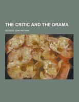 Critic and the Drama