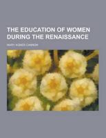 Education of Women During the Renaissance