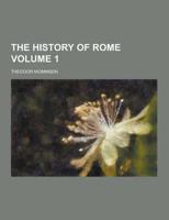 History of Rome Volume 1