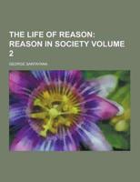 The Life of Reason Volume 2