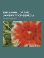 Manual of the University of Georgia