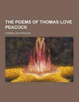 The Poems of Thomas Love Peacock