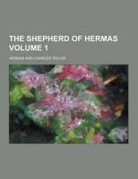 The Shepherd of Hermas Volume 1