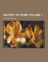 History of Rome Volume 1