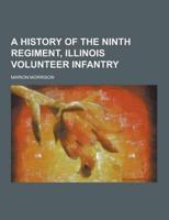 History of the Ninth Regiment, Illinois Volunteer Infantry
