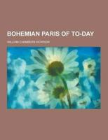 Bohemian Paris of To-Day