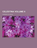 Celestina Volume 6